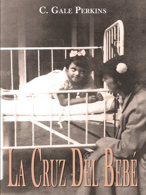 cover image of La Cruz del Bebe